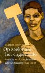 Marjan Beĳering - Op zoek naar het ongerijmde
