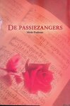 Poelman, Mieke - De passiezangers