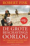 Robert Fisk - De grote beschavingsoorlog