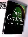 Grafton, Sue - O is for outlaw