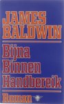 James Baldwin Johan Hos - Bijna binnen handbereik