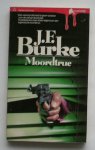BURKE, J.F., - Moordtruc.