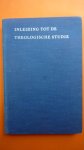 Dankbaar Prof. Dr.W.F. &   Dr. M. de Jonge - Inleiding tot de Theologische studie