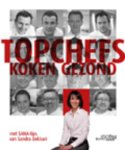 Sandra Bekkari - Topchefs Koken gezond