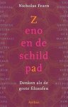 Fearn , Nicholas . [ isbn 9789041406033 ] 0125 - Zeno  en  de  Schildpad . ( Denken als de grote filosofen . ) Uit boek over filosofie weten we wie de filosofen waren en wat ze dachten, in welke tijd ze leefden en welke periodes en stromingen er bestaan. Zeno en de schildpad is anders: het laat -