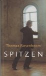 Rosenboom, Thomas - Spitzen / boekenweekgeschenk 2004 : gratis bij besteding van ten minste E 11.50 aan Nederlandstalige boeken tijdens de boekenweek (10 t/m 20 maart 2004)