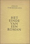 Felix Timmermans - einde van een roman / Kerstvertelling /  Facsimile van het manuscript Felix Timmermans.