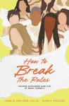Nancy Poleon - How To Break The Rules (ENG)