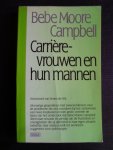 Campbell, Bebe - Carriere-vrouwen en hun mannen
