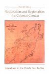 Henley, D. - Nationalism and regionalism in colonial context / druk 1