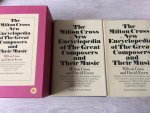 Milton Cross, David Ewen - Milton Cross' Encyclopedia of the Great Composers and Their Music: Volume I & Volume II