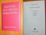 Hendrik de Vries - Kritiek als credo - Kritieken, essays en polemieken over poezie