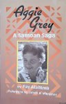 Alailima, Fay - Aggie Grey: A Samoan Saga Alailima, Fay - Aggie Grey: A Samoan Saga