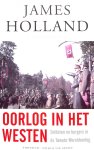 Holland, James - Oorlog in het Westen