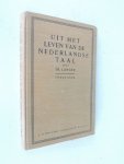 Lancee Th. - Uit het leven van de Nederlandse taal