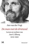 VEGT, JAN VAN DER. - De man met de drietand. Leven en werk van Jan Elburg 1919-1992.