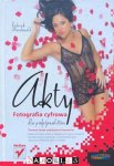 Roderick Macdonald - Akty. Fotografia cyfrowa dla profesjonalitów