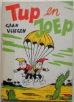 Arnoldus, Henri; Illustrator : Voges, Carol - Tup en Joep gaan vliegen