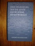 Klukhuhn, Andre - Sterf oude wereld. Een inleiding tot de 21ste eeuw