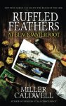  - Ruffled Feathers at blackwaterfoot