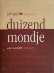 Jan Petrie 267360 - Duizend mondje 24 gedichten