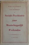 Havermans F M en Oosterbaan W M - Sociale psychiatrie voor maatschappelijk werkenden