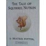 Beatrix Potter - The Tale of Squirrel Nutkin (met stofomslag)