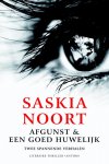 Saskia Noort - Afgunst & een goed huwelijk