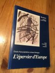 Joncour, Guy - L'épervier d'Europe, etude d'une population en basse Bretagne (Sperwer) Joncour, Guy - L'épervier d'Europe, etude d'une population en basse Bretagne (Sperwer)