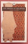WILCOX, HARRY. - Six moons in Sulawesi.