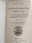Ioannis Calvini (Johannes Calvijn) - Ioannis Calvini in novum testamentum commentarii. Ad editonem Amstelodamensem (4 delen)
