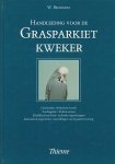 Beckmann, W. - Handleiding voor de grasparkietkweker.