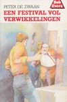 Zwaan, Peter de - Een festival vol verwikkelingen. Nr 38 Bob Evers