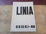 Mikolajczy, Antoni e.a. - LINIA Osieki - 80