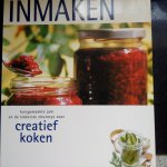 diverse auteurs - Inmaken. Huisgemaakte jam en de lekkerste chutneys voor creatief koken