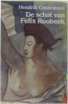 Hendrik Conscience - De schat van Felix Roobeek