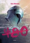Berents, Dick - 480: nederlaag van een imperium