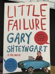 Shteyngart, Gary - Little Failure / A memoir