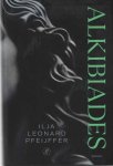 Pfeijffer, Ilja Leonard - Alkibiades