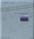 Renzo, Piano & Buchanan Peter - Renzo Piano Building Workshop: Sämtliche Projekte, Band 3