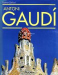 Zerbst, Rainer - Antoni Gaudi 1852 - 1926