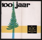 Glazenburg, P. - 100 jaar R.S.G. - 1870 - 1970 ( Rijksscholengemeenschap te Winterswijk )