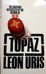 Uris, Leon - Topaz (ENGELSTALIG)