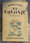 Vildrac, Charles - La colonie. ( L'Ile rose ). Roman pour les enfants