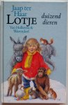 Haar Jaap ter, ill.Kneepkens Henk - Lotje duizend dieren