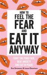 Eve Simmons and Laura Dennison, Eve Simmons - Eat It Anyway
