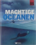Daniel Gilpin Helen Douglas-Cooper Hajo Geurink Annet Talsma et al - Machtige oceanen