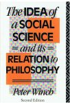 Winch, Peter - The idea of social science and its relation to philosophy