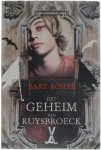 Bart Römer - Het geheim van Ruysbroeck