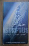 Williams, Sean - Astropolis - Book 2: Earth Ascendant